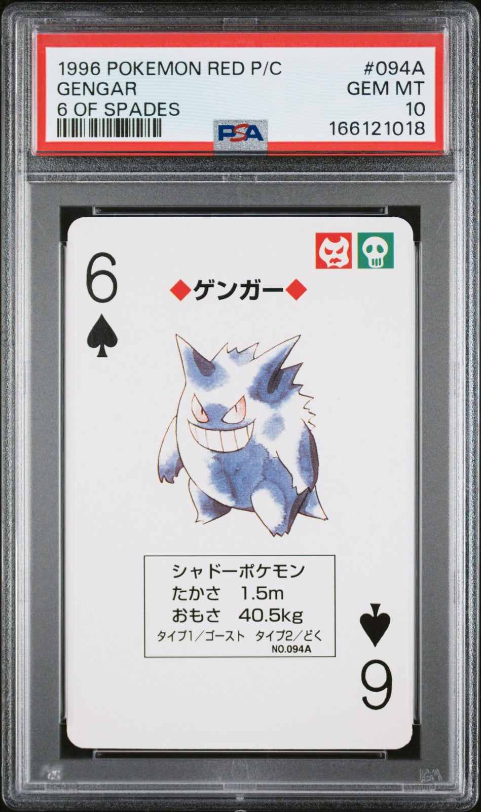 Pokémon 1996 Red Version Playing Cards 6 of Spades #094A Gengar Card PSA 10